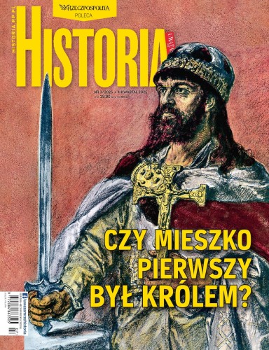 Uważam Rze Historia - nr 3/2025